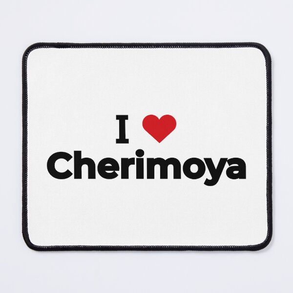 Item preview, I love Cherimoya designed and sold by Moyanana.