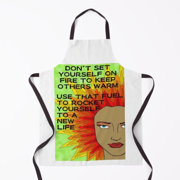 Item preview, Feminist Humanist Quotes - Don't Set Yourself On Fire To Keep Others Warm Use That Fuel To Rocket Yourself To A New LIfe designed and sold by LethalPixieDust.