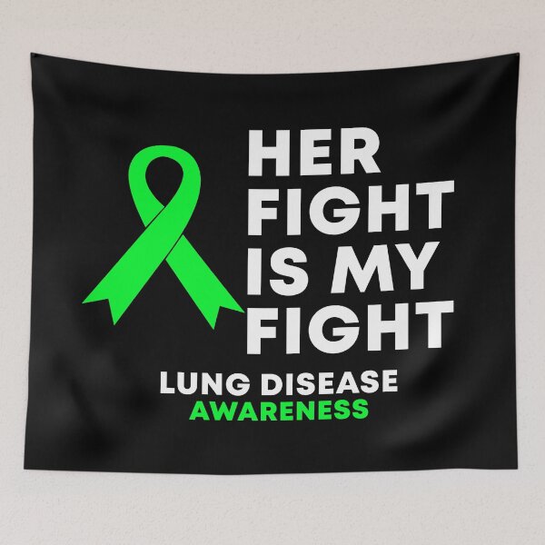 Item preview, Her Fight Is My Fight Lung Disease Awareness designed and sold by Color-Sparkle.