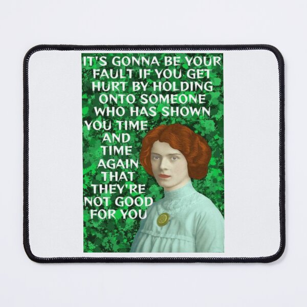 Item preview, Vintage Photograph Inspired Feminist Art - It's Gonna be Your Fault If You Get Hurt By Holding Onto Someone Who Has Shown You Time And Time Again That They're Not Good For You designed and sold by LethalPixieDust.