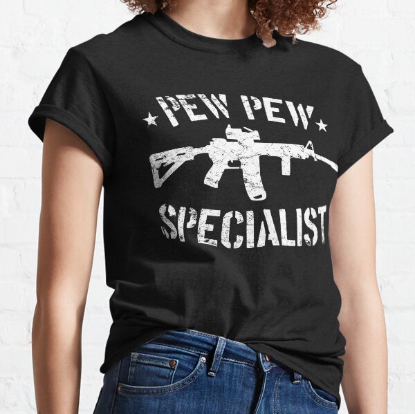 Pew Pew Specialist Classic T-Shirt