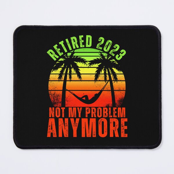 Item preview, Retired 2023 Not My Problem Anymore designed and sold by JJabagat.