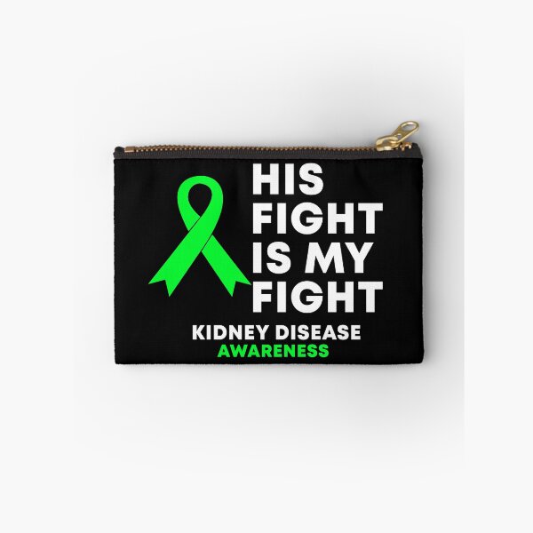 Item preview, His Fight Is My Fight Kidney Disease Awareness designed and sold by Color-Sparkle.