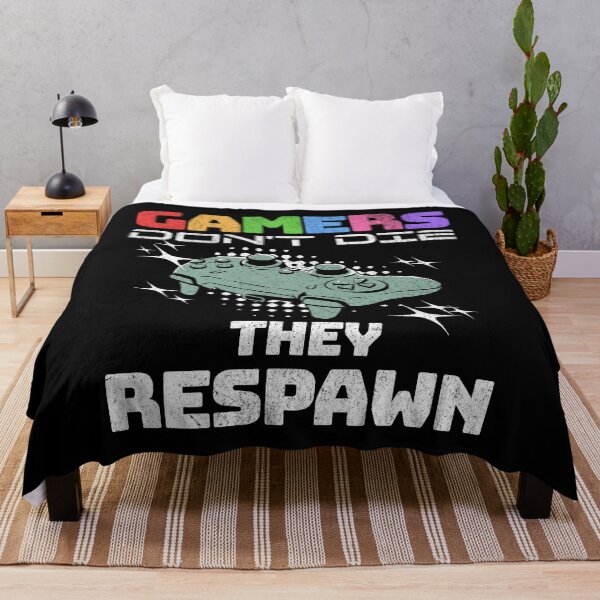 Item preview, Gamers don't die they respawn, funny gamers quote, gaming designed and sold by AHthatIsNice.