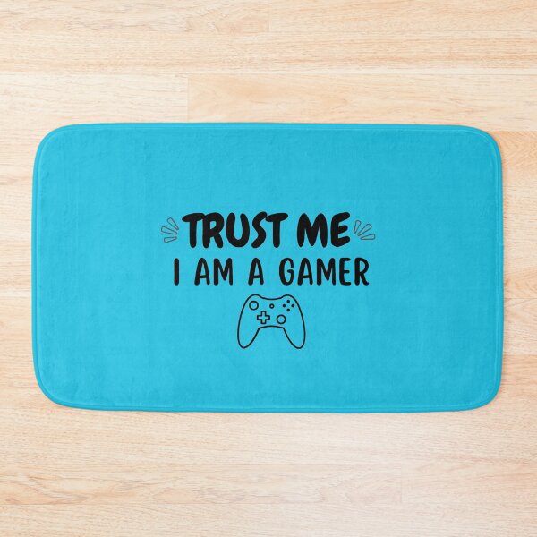 Item preview, Trust Me I Am A Gamer! designed and sold by Onasaart.