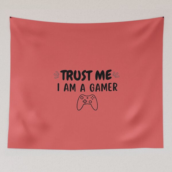 Item preview, Trust Me I Am A Gamer! designed and sold by Onasaart.