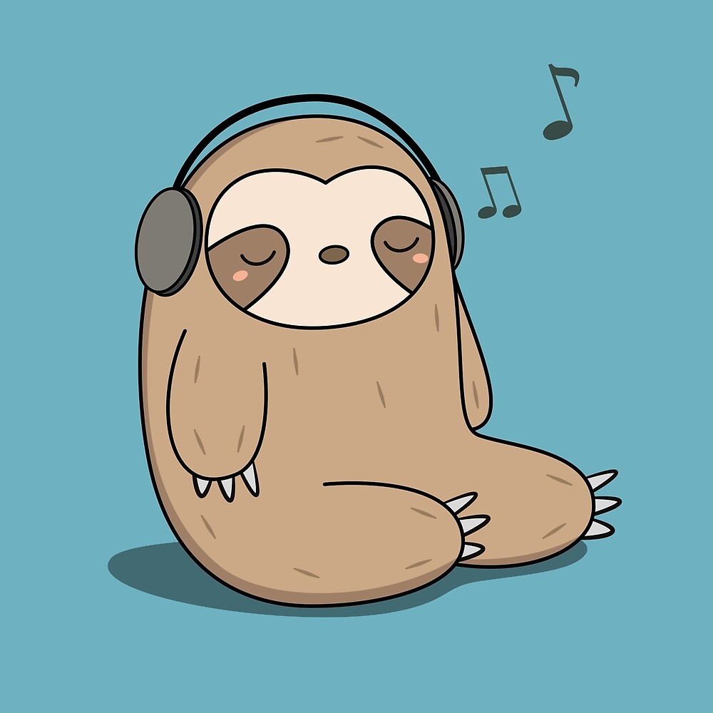 "Kawaii Cute Sloth Listening To Music" by wordsberry Redbubble