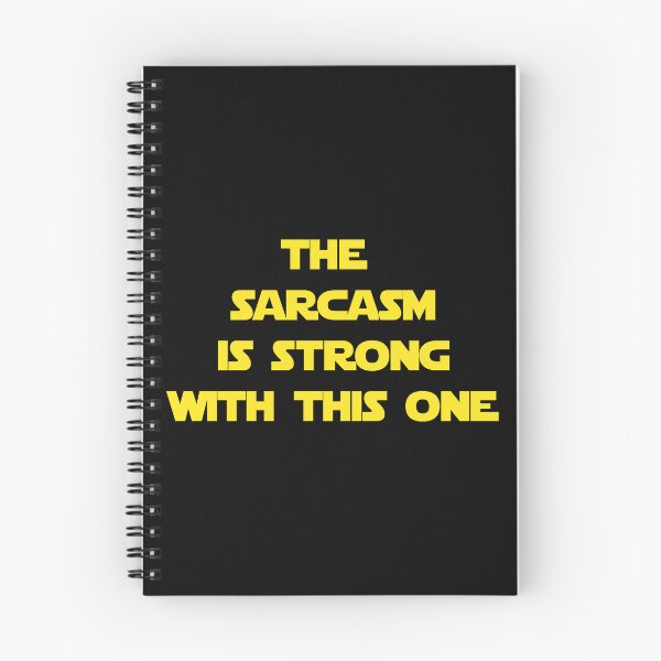 Item preview, The Sarcasm Is Strong With This One  designed and sold by Caroline Guercio.