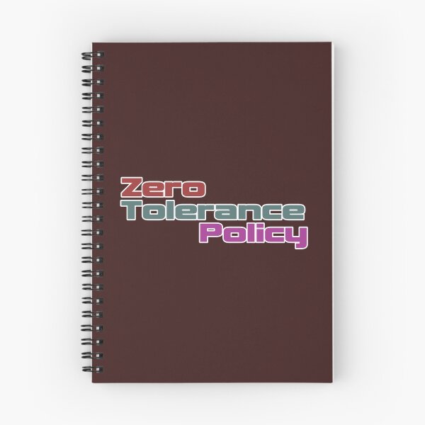 Item preview, Zero tolerance policy   designed and sold by Mirmade2023.