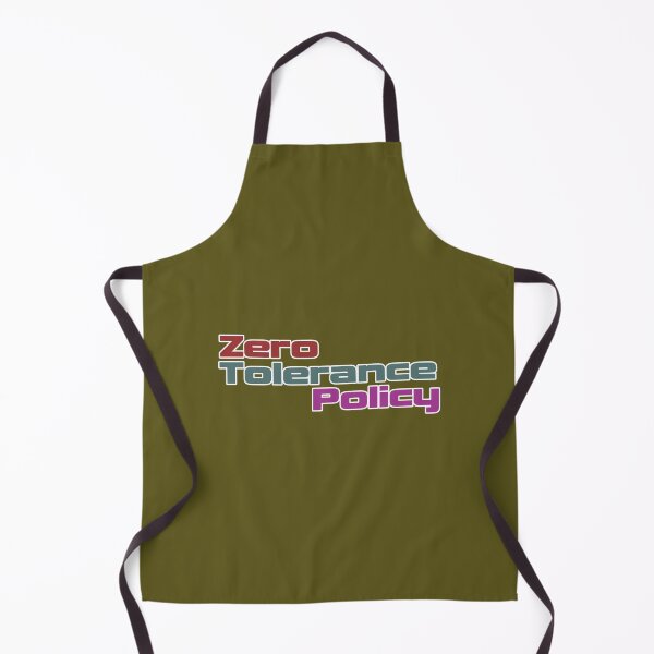 Item preview, Zero tolerance policy designed and sold by Mirmade2023.
