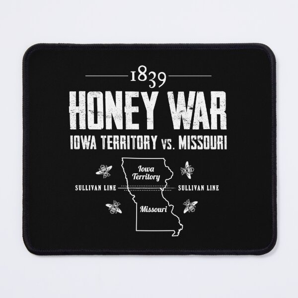 Item preview, Honey War 1839 designed and sold by twHistory.
