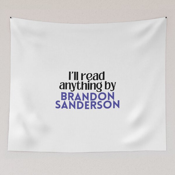 Item preview, I'll read anything by Brandon Sanderson designed and sold by Gwendesigns.