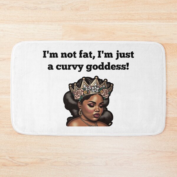 Item preview, I'm not fat, I'm just a curvy goddess! - Oversized Shirts For Men/Woman designed and sold by Star_.