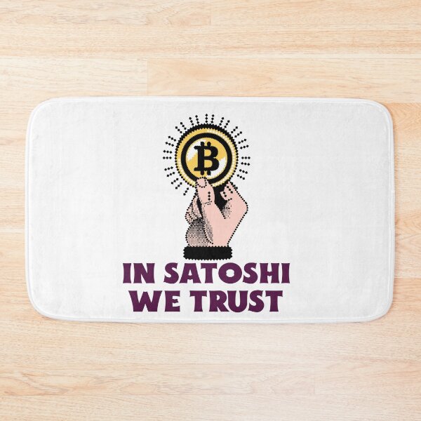 Item preview, In Satoshi We Trust Bitcoin Crypto designed and sold by Sho-Sho-Studios.