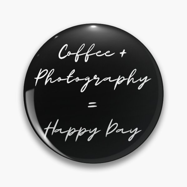Item preview, Coffee + Photography = Happy Day designed and sold by FreeMind-Design.