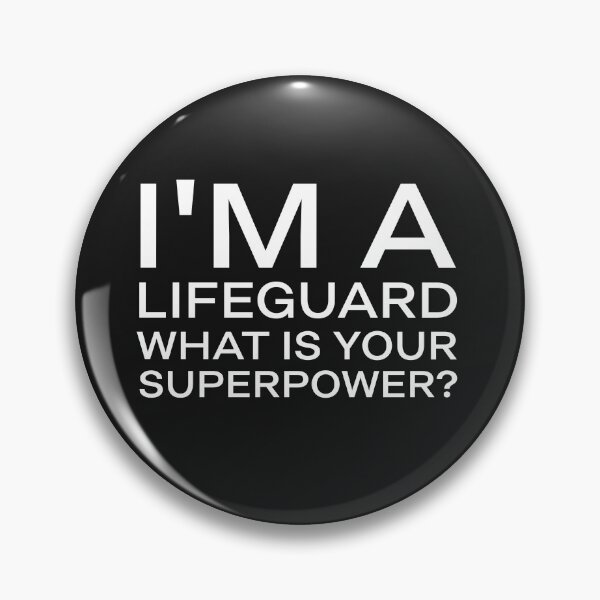 Item preview, im a Lifeguard what is your superpower? profession lifeguard funny designed and sold by STELATO.