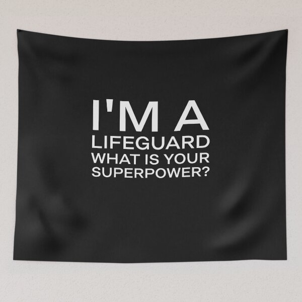 Item preview, im a Lifeguard what is your superpower? profession lifeguard funny designed and sold by STELATO.