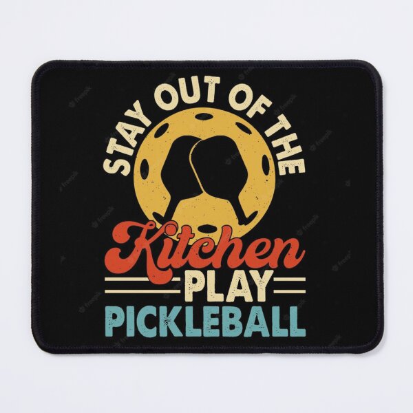 Item preview, Play Pickleball Stay out of the kitchen designed and sold by mwagie.