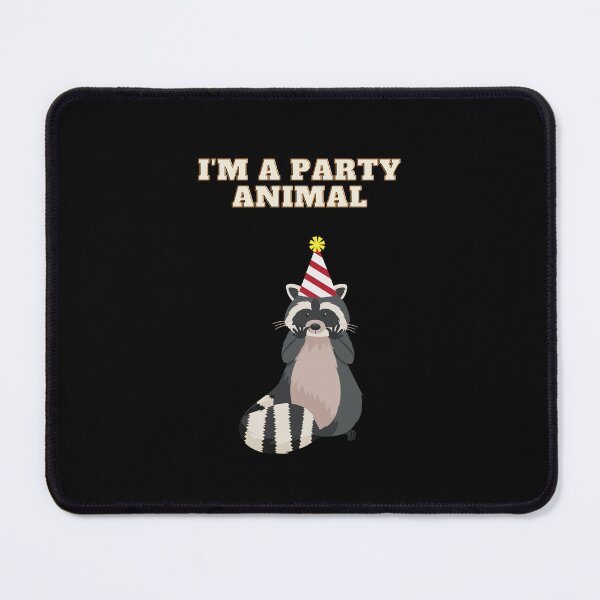 Item preview, I'm A Party Animal Dancing Queen For Racoon Lovers designed and sold by Geek Stuff.