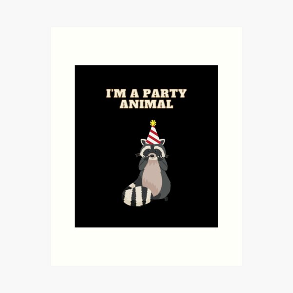 Item preview, I'm A Party Animal Dancing Queen For Racoon Lovers designed and sold by Geek Stuff.