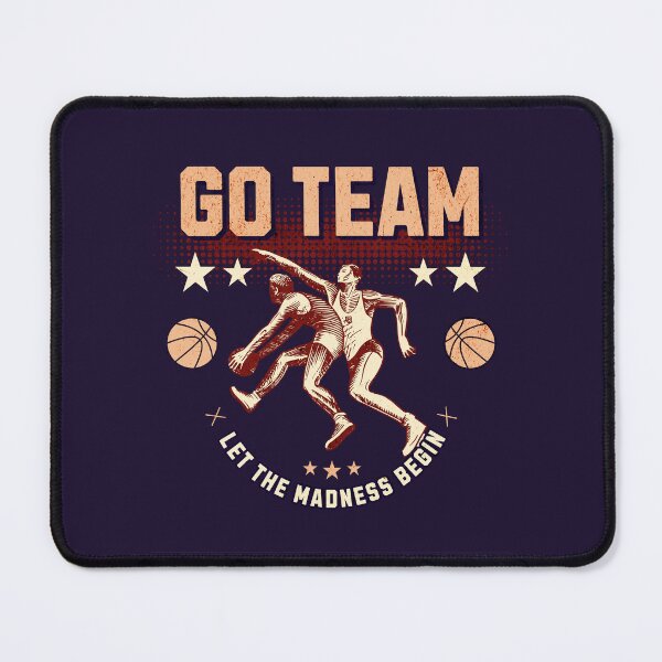 Item preview, Go Team | march madness | let the madness begin designed and sold by simonlidesign.