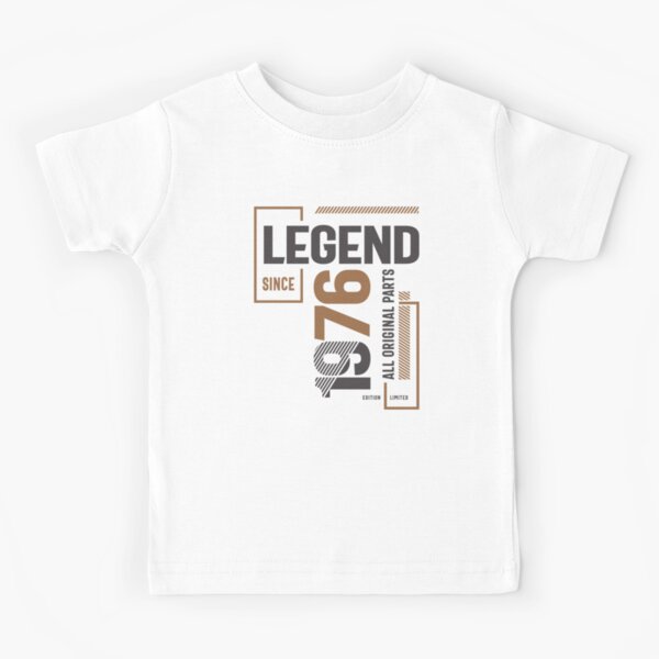 Legend Since 1976 47 birthday Kids T-Shirt for Sale by cidolopez