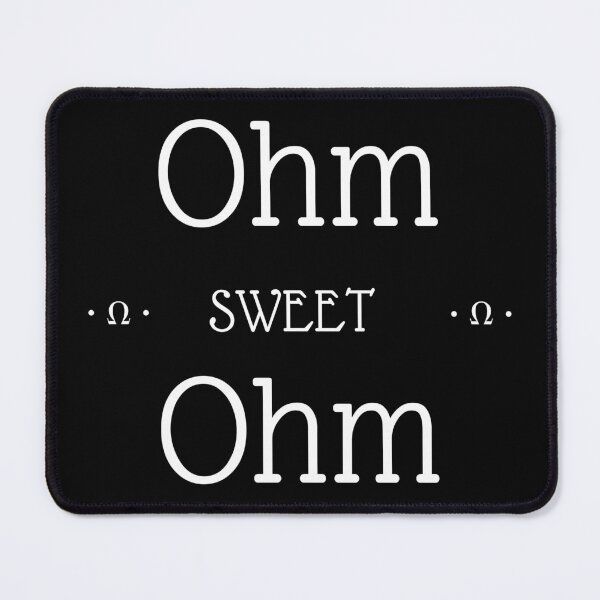 Item preview, Ohm sweet Ohm designed and sold by ArduinoFactory.