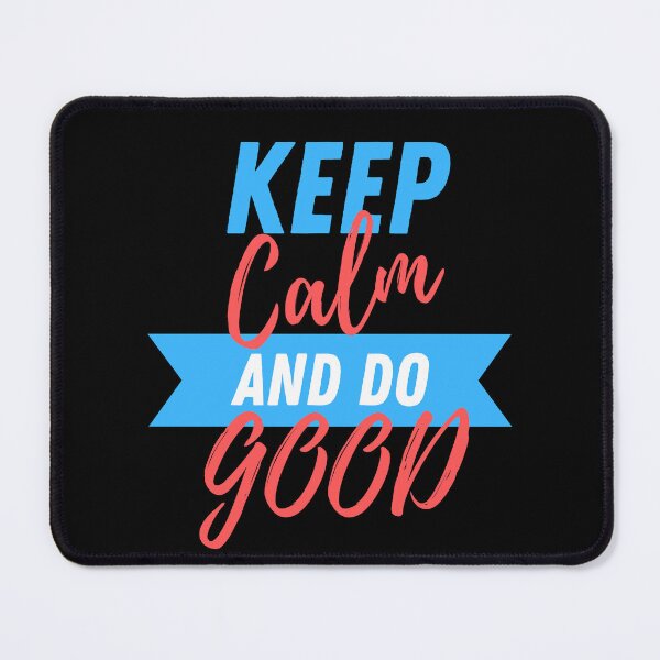 Item preview,  Keep calm and do good-Inspirational_Motivational quote idea gift  designed and sold by Worldofseries.