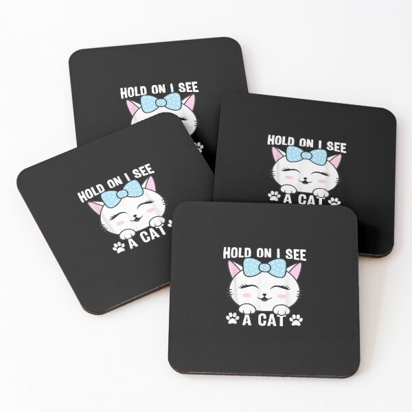 Item preview, Hold On I See A Cat Funny Cat Lovers Kitten Sarcastic Saying T-Shirt designed and sold by Larcossee ⭐⭐⭐⭐⭐.