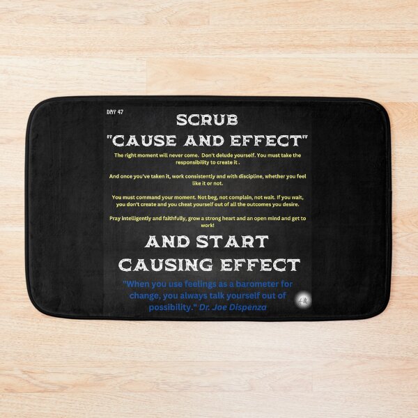 Item preview, Day 47 of the year: Scrub cause and effect. Start causing effect designed and sold by BuddyBoots.