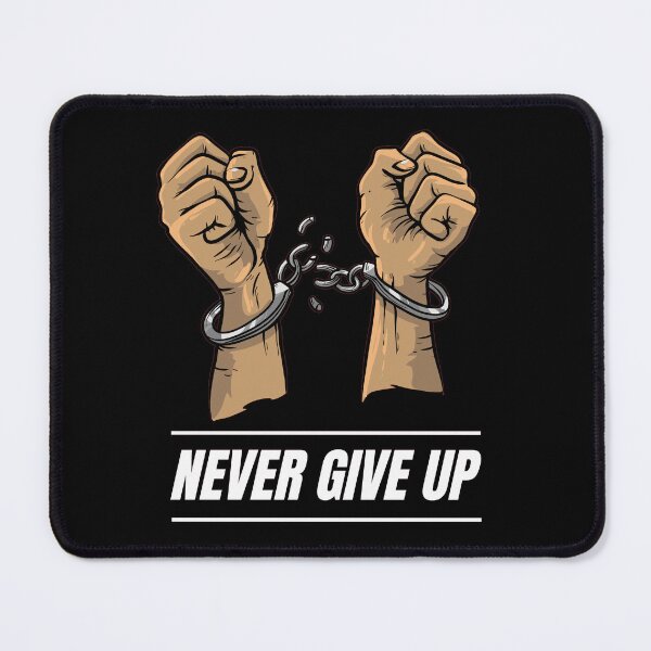 Item preview, Never Give Up designed and sold by AspectArtWorks.