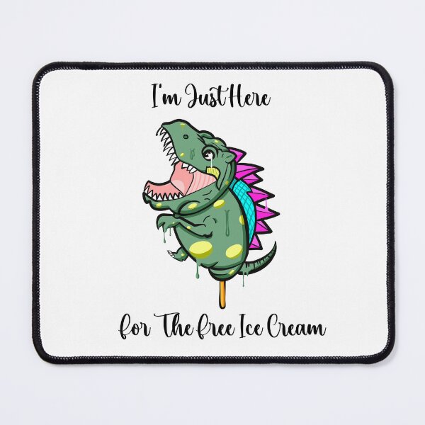 Item preview, I'm Just Here Foot The Free Ice Cream designed and sold by ArtByNabes.