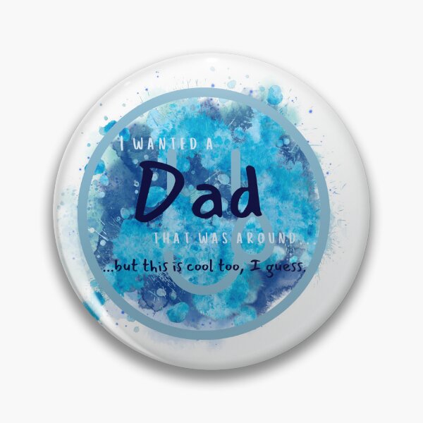 Item preview, I wanted a Dad designed and sold by linehasadream.