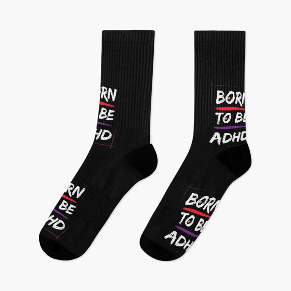 Item preview, Born to be ADHD  designed and sold by DeAndre Knighten.