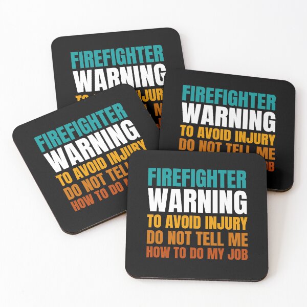 Item preview, Firefighter Warning to Avoid Injury Do Not Tell Me How to Do My Job designed and sold by Crafty-Mornings.