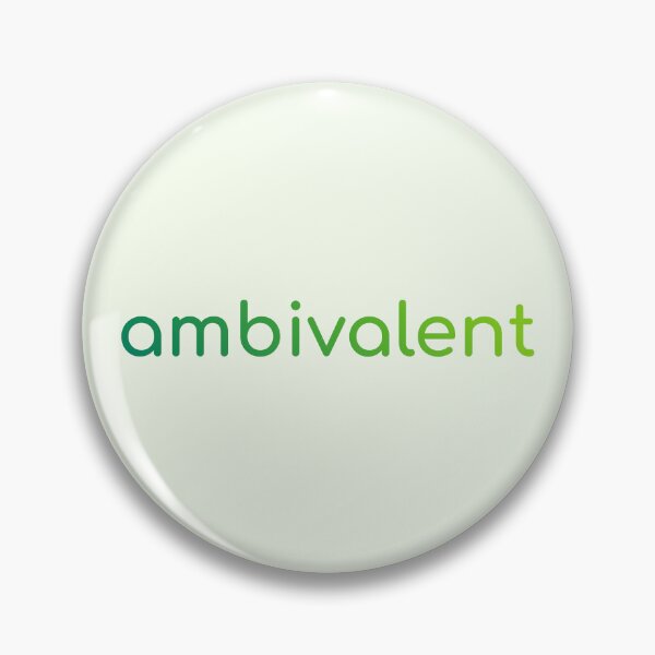 Item preview, Ambivalent designed and sold by BelaMuca.