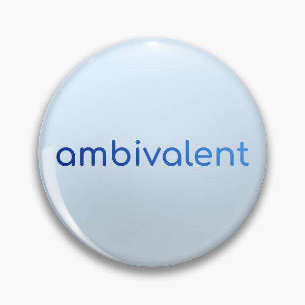 Item preview, Ambivalent designed and sold by BelaMuca.