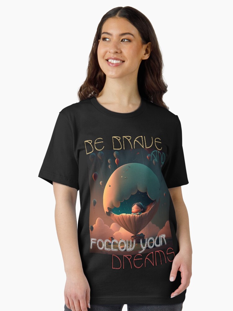 Thumbnail 2 of 7, Essential T-Shirt, Be Brave and Follow Your Dreams designed and sold by POST-VANITAS.