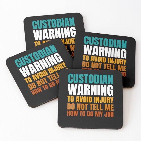 Item preview, Custodian Warning to Avoid Injury Do Not Tell Me How to Do My Job designed and sold by Crafty-Mornings.