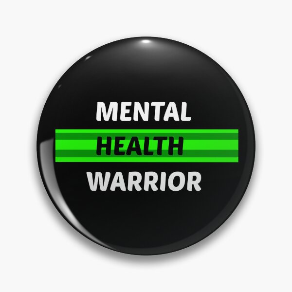 Item preview, Mental Health Warrior designed and sold by Color-Sparkle.