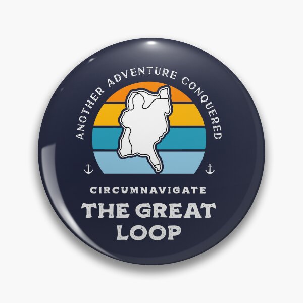 Item preview, The Great Loop Challenge Looper Adventure Conquered designed and sold by Uppercase Tees.