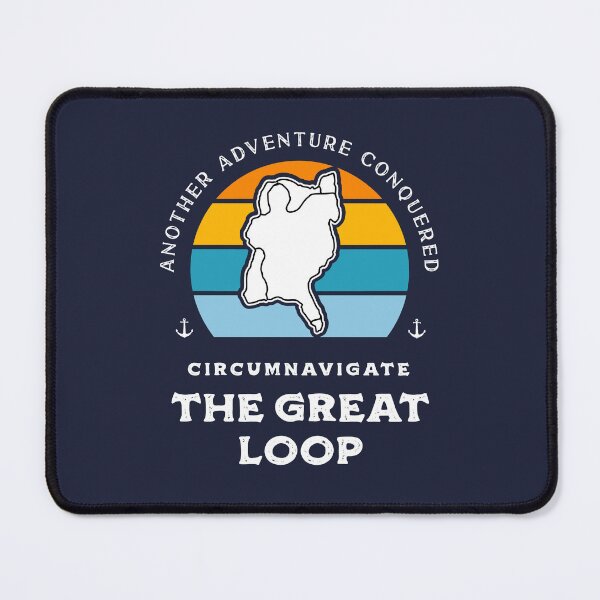 Item preview, The Great Loop Challenge Looper Adventure Conquered designed and sold by Uppercase Tees.
