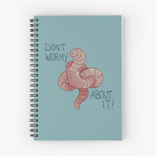 Item preview, Don't Wormy About It! designed and sold by Ragsy.
