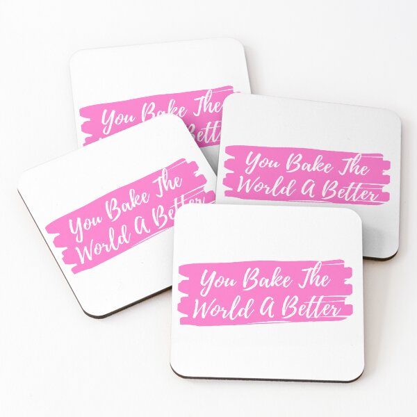 Item preview, You Bake The World A Better designed and sold by TopStyles.