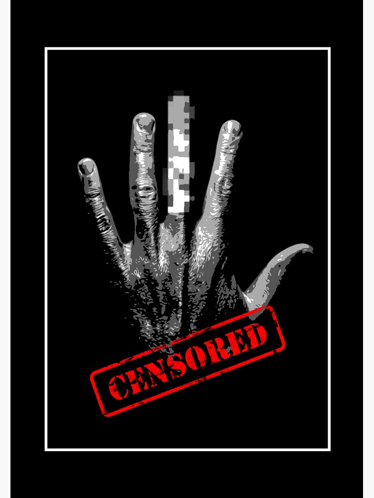 Censored With Middle Finger Gifts & Merchandise for Sale