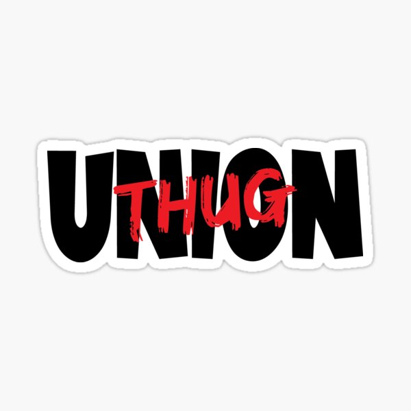 Item preview, Union Thug designed and sold by fuzzynautilus.