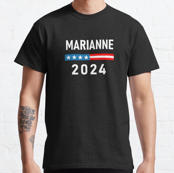 Marianne Williamson for President Marianne 2024 Classic T-Shirt