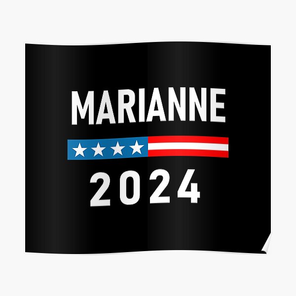 Marianne Williamson for President Marianne 2024 Poster