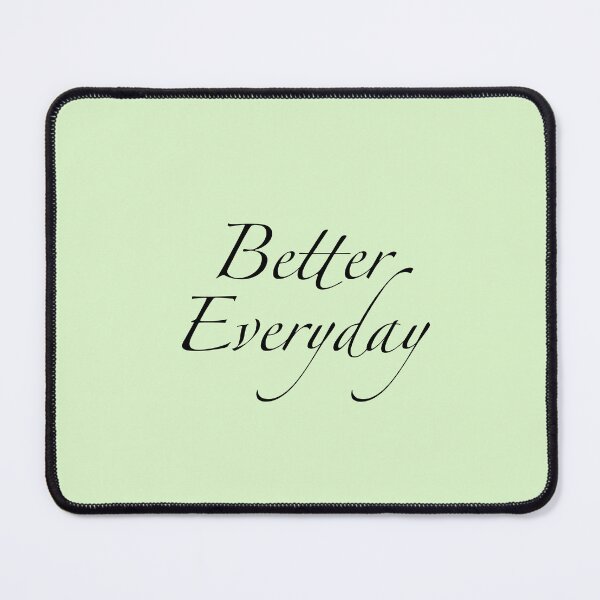 Item preview, Better Everyday designed and sold by ColwolArt.