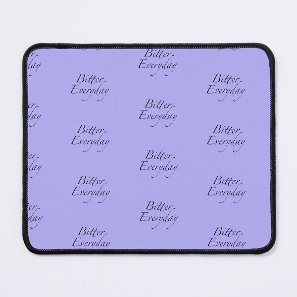 Item preview, Bitter Everyday designed and sold by ColwolArt.